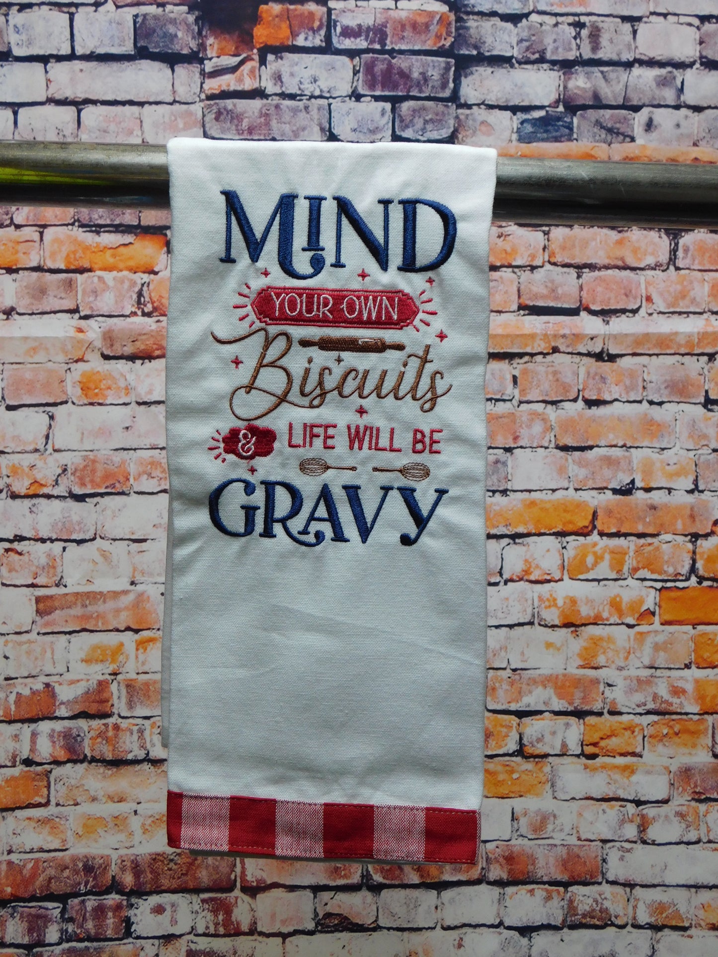 "Mind Your Own Biscuits" Embroidered Kitchen Towel