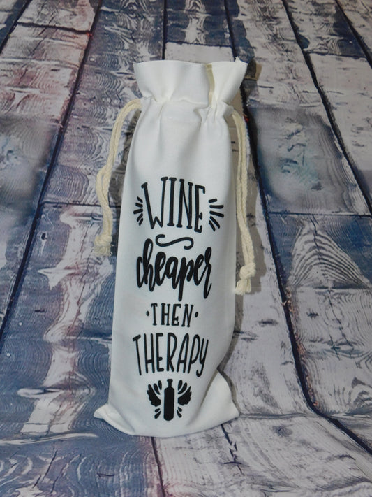 "Wine: Cheaper Than Therapy" Wine Bag