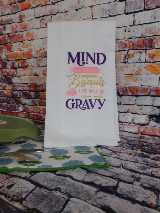 "Mind Your Own Biscuits" Embroidered Kitchen Towel